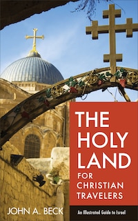 Front cover_The Holy Land For Christian Travelers