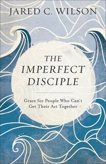 Front cover_The Imperfect Disciple
