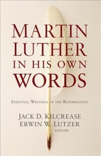 Couverture_Martin Luther in His Own Words