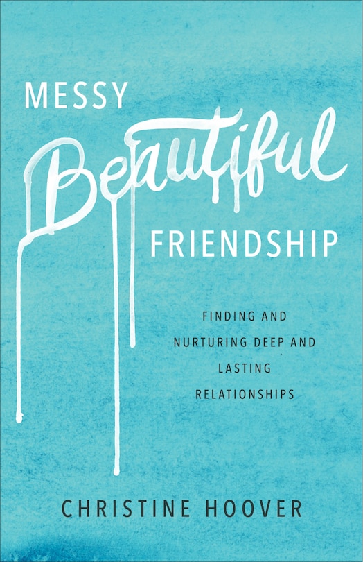 Front cover_MESSY BEAUTIFUL FRIENDSHIP
