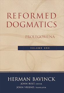 Front cover_Reformed Dogmatics, Vol. 1