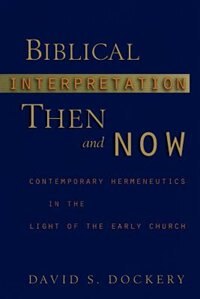 Front cover_Biblical Interpretation Then and Now