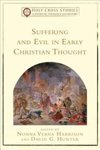 Front cover_SUFFERING AND EVIL IN EARLY CHRISTIAN THOUGHT