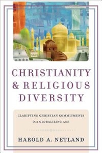 Front cover_CHRISTIANITY AND RELIGIOUS DIVERSITY