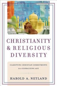 Front cover_CHRISTIANITY AND RELIGIOUS DIVERSITY