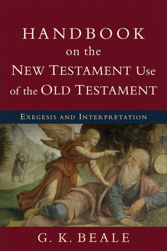 Front cover_Handbook on the New Testament Use of the Old Testament
