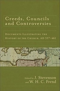 Front cover_Creeds, Councils and Controversies