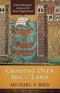 Couverture_Crossing Over Sea and Land