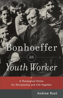 Couverture_Bonhoeffer as Youth Worker