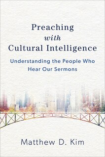Front cover_PREACHING WITH CULTURAL INTELLIGENCE
