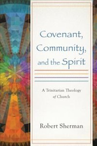 Couverture_Covenant, Community, and the Spirit