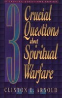 Front cover_3 Crucial Questions about Spiritual Warfare