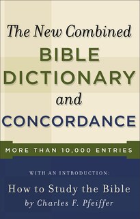 Front cover_New Combined Bible Dictionary and Concordance