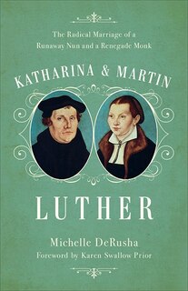 Front cover_Katharina And Martin Luther