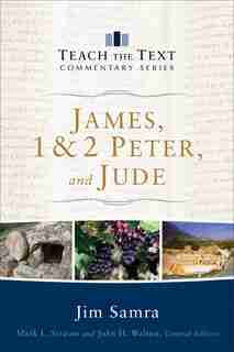 James, 1 & 2 Peter, And Jude by Jim Samra, Jim