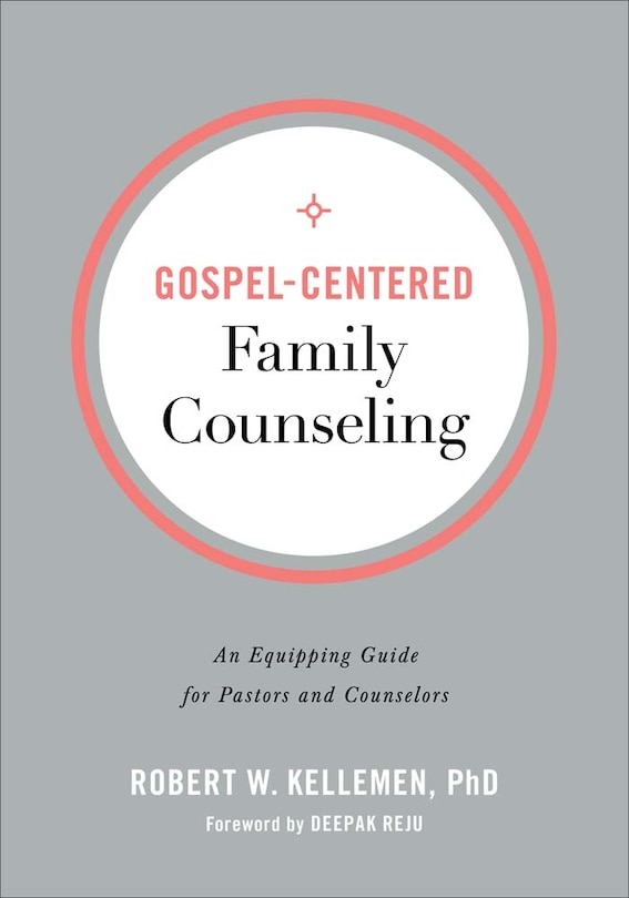 Front cover_Gospel-Centered Family Counseling