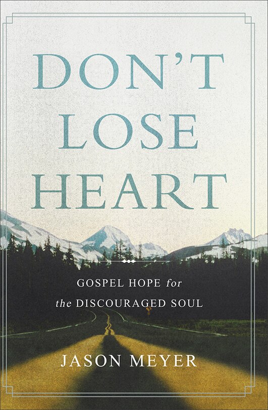 Front cover_Don't Lose Heart
