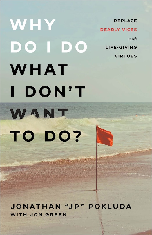 Couverture_Why Do I Do What I Don't Want to Do?