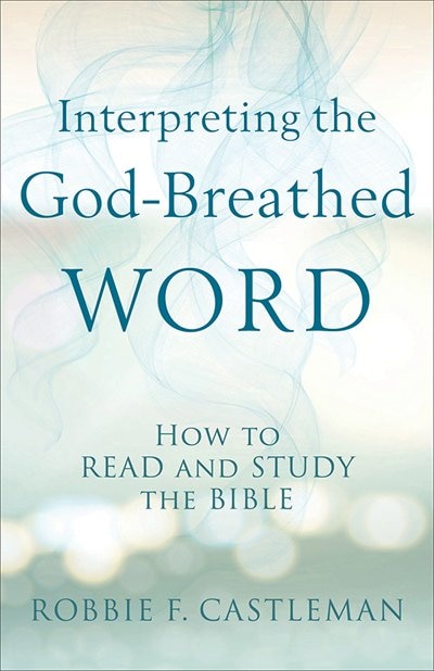 Couverture_Interpreting the God-Breathed Word