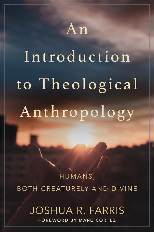 Front cover_An Introduction to Theological Anthropology