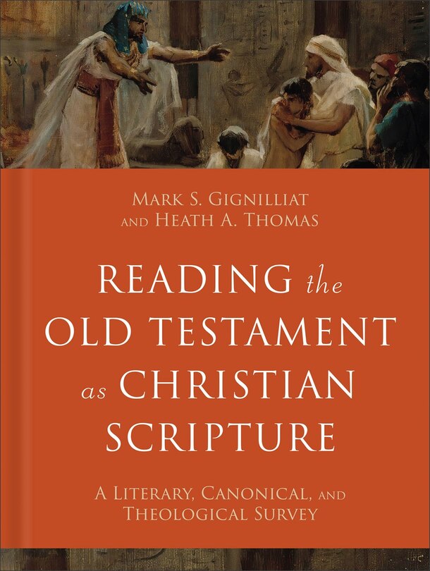 Front cover_Reading the Old Testament as Christian Scripture