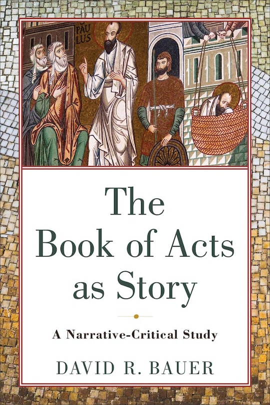 Front cover_The Book of Acts as Story