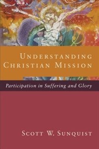 Front cover_UNDERSTANDING CHRISTIAN MISSION