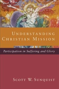 Front cover_UNDERSTANDING CHRISTIAN MISSION