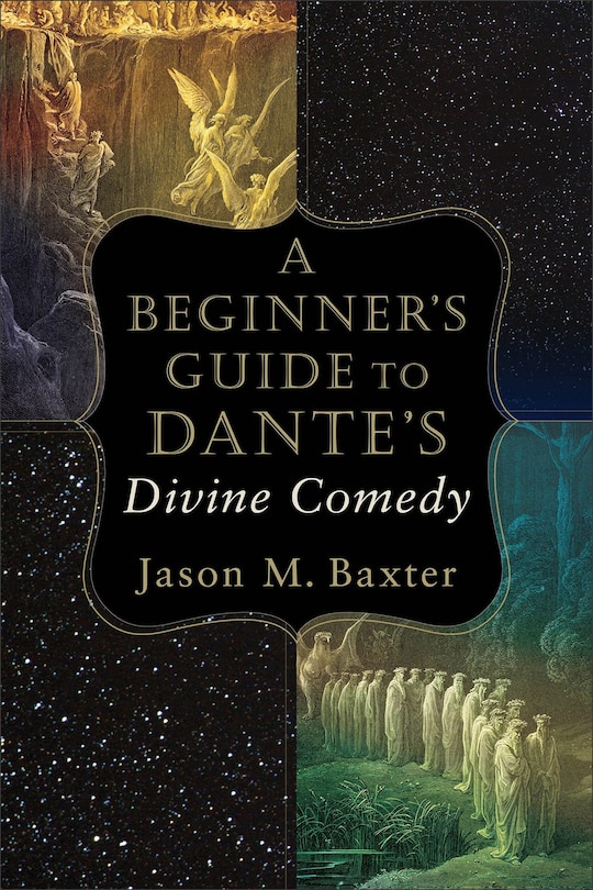 Front cover_A Beginner's Guide to Dante's Divine Comedy