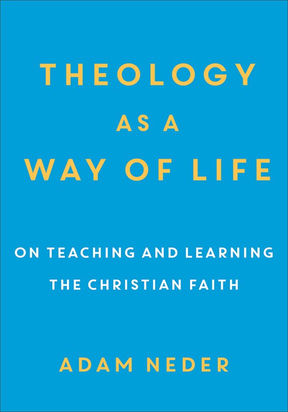 Front cover_Theology as a Way of Life