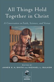 Front cover_ALL THINGS HOLD TOGETHER IN CHRIST