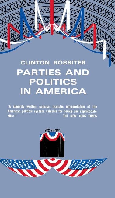 Couverture_Parties and Politics in America