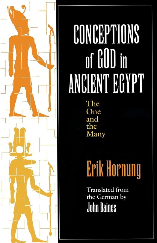 Conceptions of God in Ancient Egypt: The One and the Many