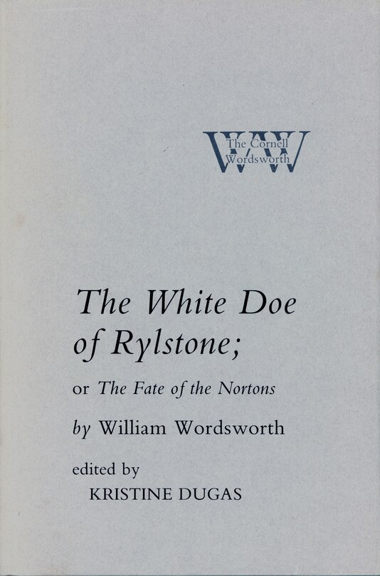 Couverture_The White Doe of Rylstone; or The Fate of the Nortons