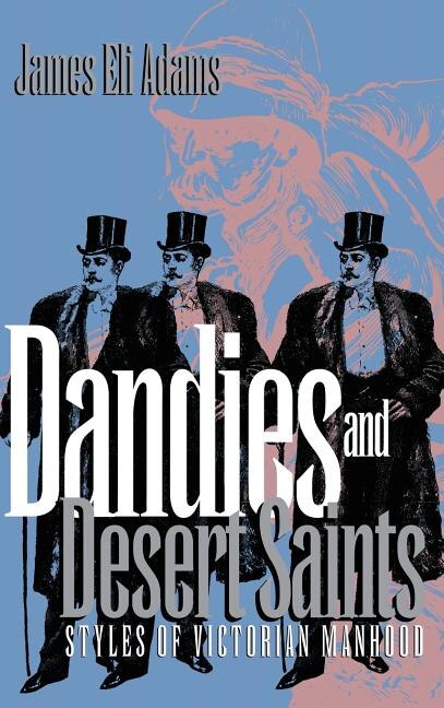 Front cover_Dandies and Desert Saints
