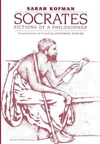 Socrates: Fictions of a Philosopher