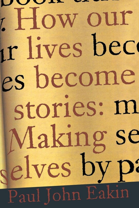 Front cover_How Our Lives Become Stories