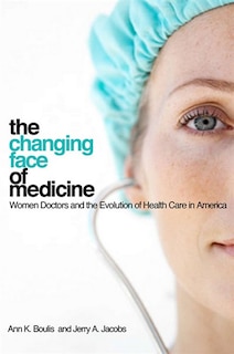 Couverture_The Changing Face of Medicine