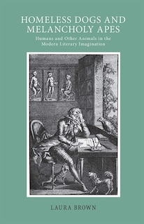 Front cover_Homeless Dogs and Melancholy Apes