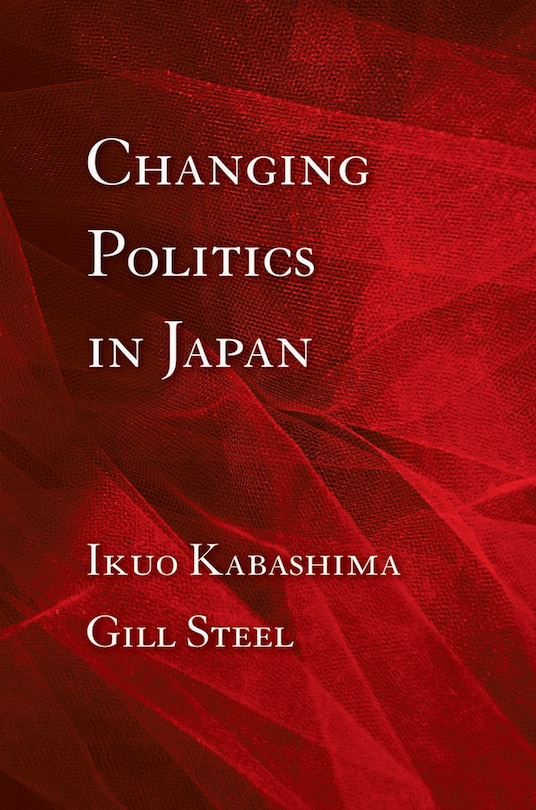 Front cover_Changing Politics in Japan