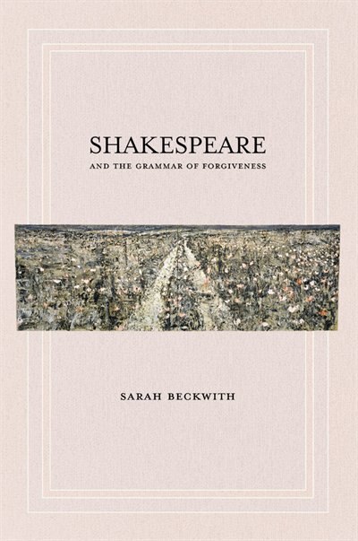 Couverture_Shakespeare and the Grammar of Forgiveness