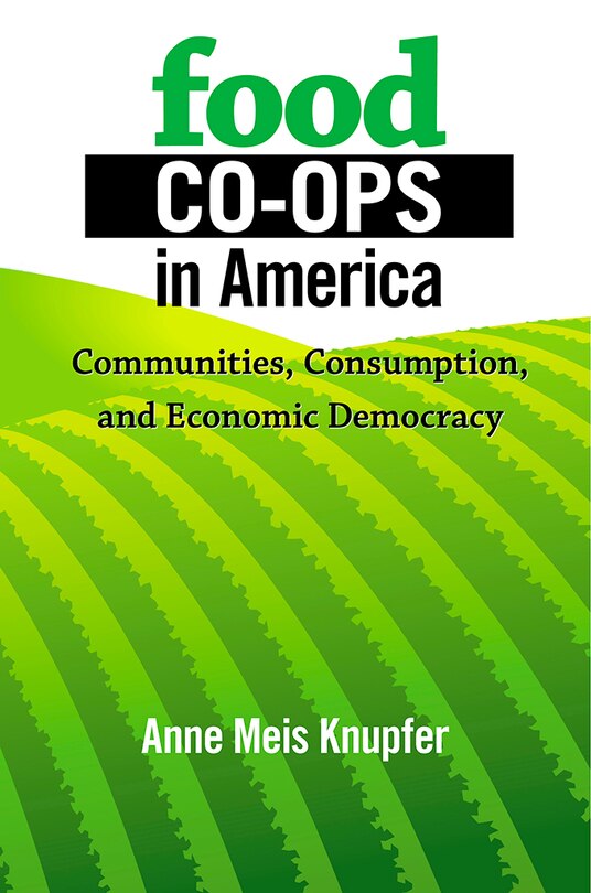 Front cover_Food Co-ops In America