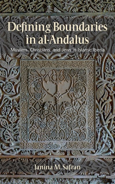 Couverture_Defining Boundaries In Al-andalus