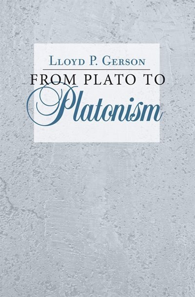 Front cover_From Plato To Platonism
