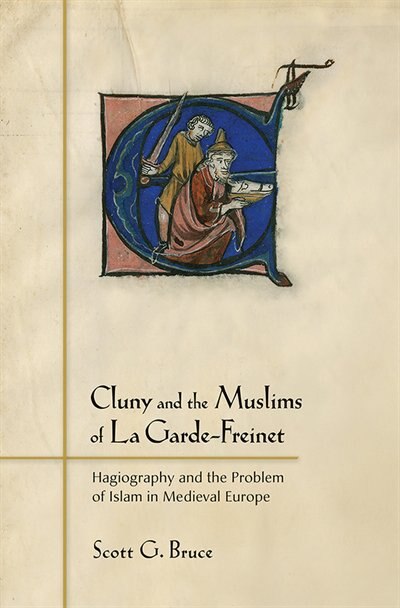 Front cover_Cluny and the Muslims of La Garde-Freinet