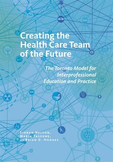 Front cover_Creating the Health Care Team of the Future
