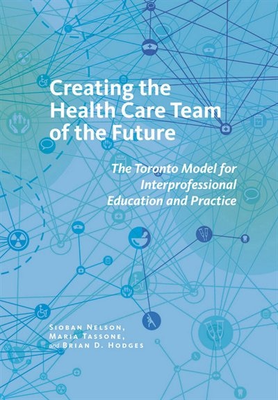 Front cover_Creating the Health Care Team of the Future