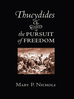Front cover_Thucydides and the Pursuit of Freedom