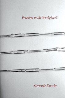 Front cover_Freedom In The Workplace?