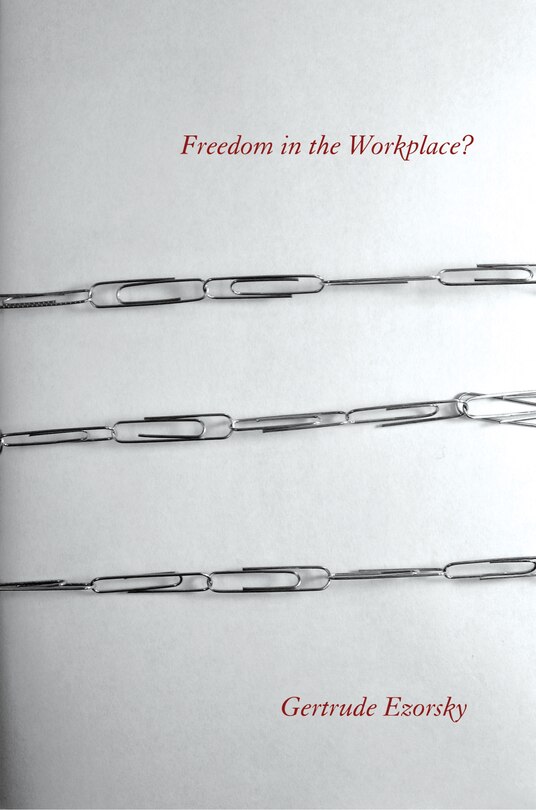 Front cover_Freedom In The Workplace?